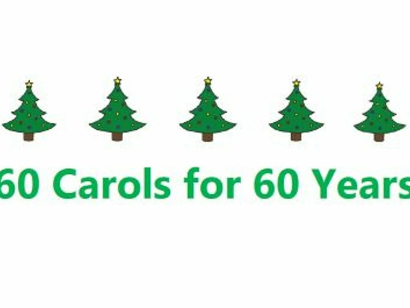 60 carols for 60 years