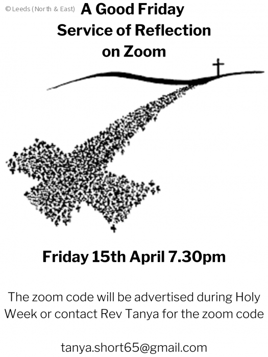 a good friday service of reflection on zoom friday 15th april 730pm the zoom code will be advertised during holy week or contact rev tanya for the zoom code tanyashort65gmailcom1