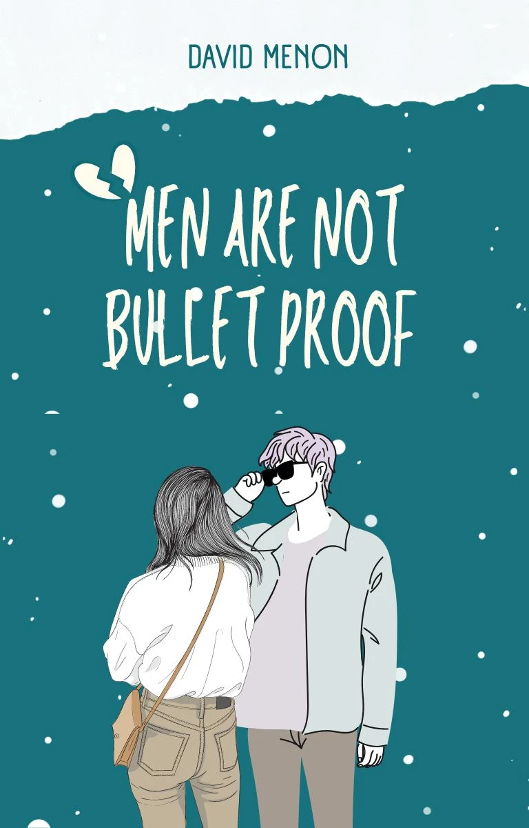 Men are not Bullet Proof