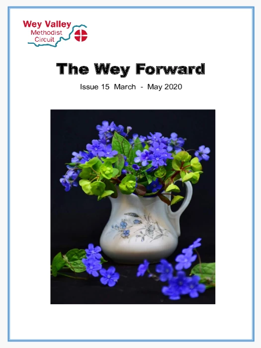 Wey Forward Issue 15 – March – May 2020