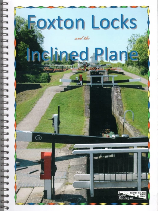 Foxton Locks and the Inclined Plane