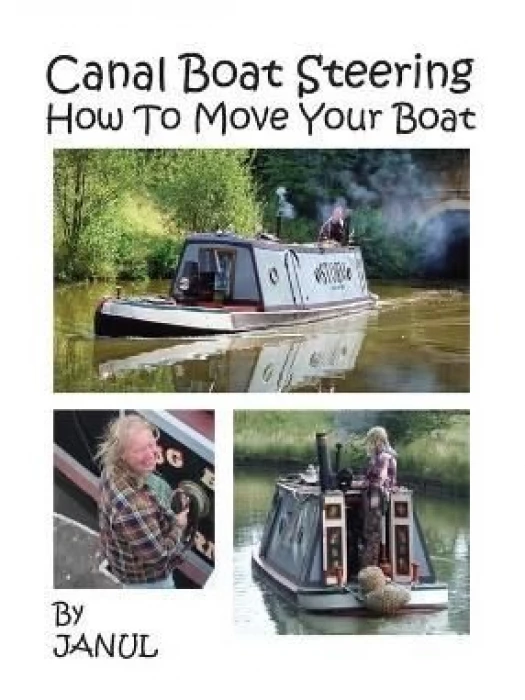 canal-boat-steering-how-to-move-your-boat-janul-9781906921088