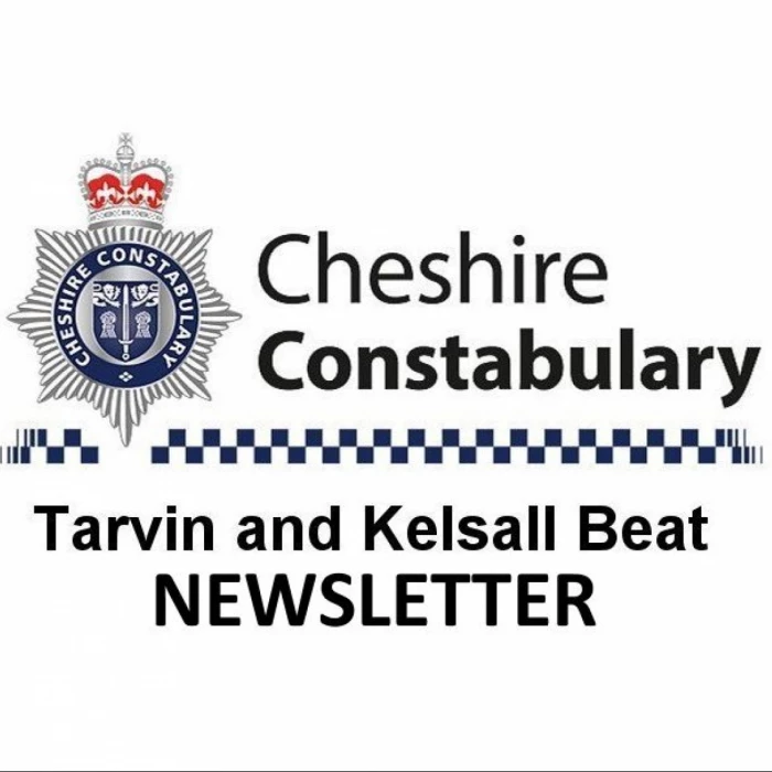Cheshire Constabulary – Tarvin and Kelsall Newsletter WIDE