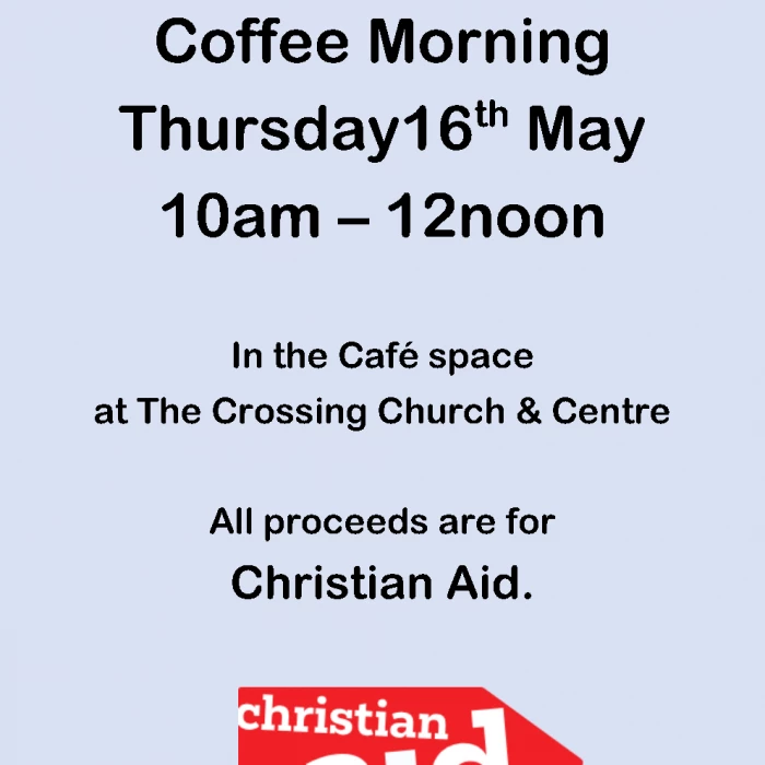 Poster – Christian Aid Coffee Morning May 2024