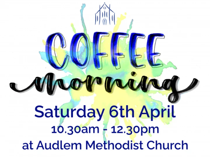 Coffee Morning – 6th April 2024